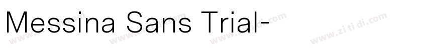 Messina Sans Trial字体转换 Messina Sans Trial字体转换